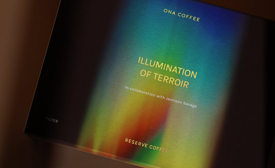 ONA Coffee Presents: The Illumination of Terroir by Jamison Savage